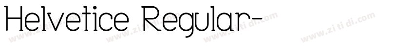 Helvetice Regular字体转换